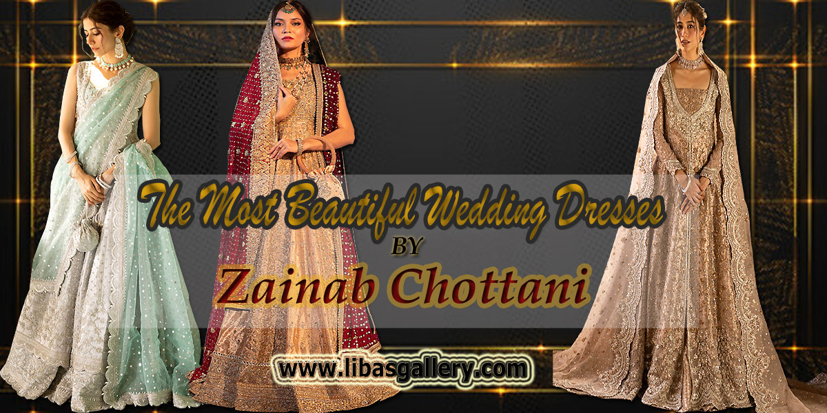 Buy Zainab Chottani Bridal Dresses 2024, The Most Beautiful Wedding Dresses In The New Collection